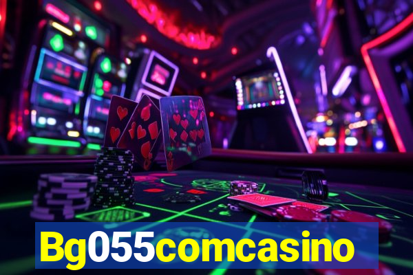 Bg055comcasino