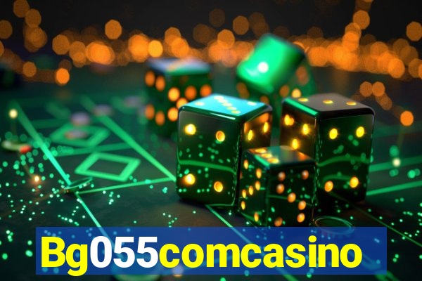 Bg055comcasino