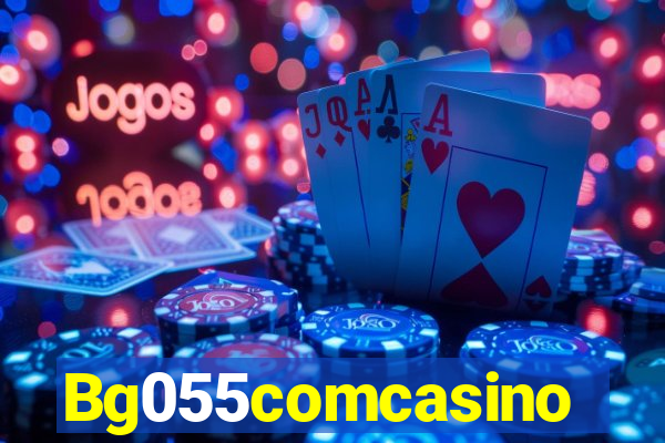 Bg055comcasino