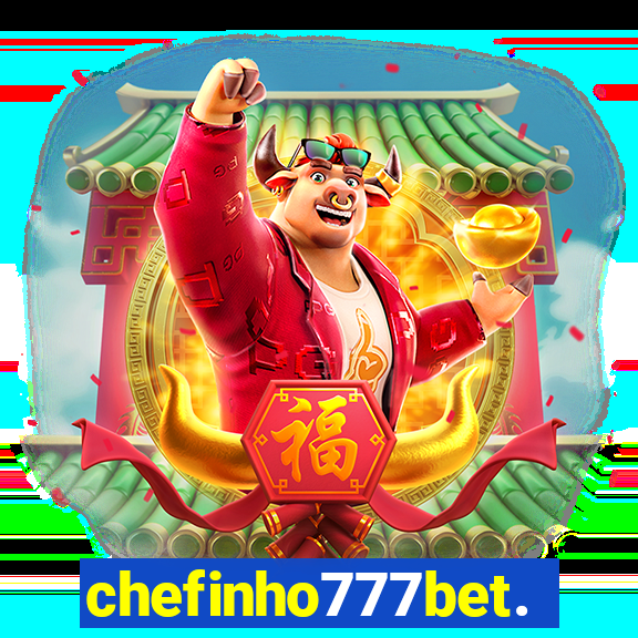 chefinho777bet.com