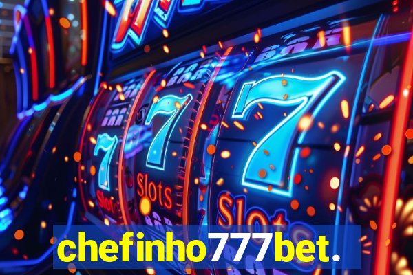 chefinho777bet.com