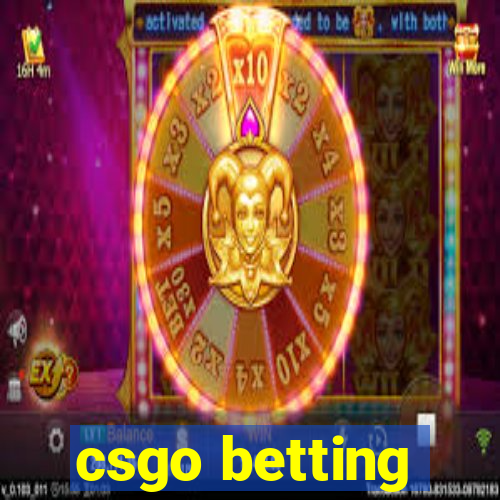 csgo betting