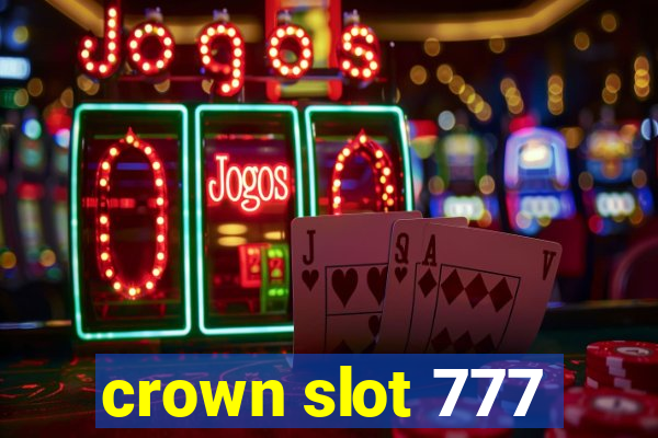 crown slot 777