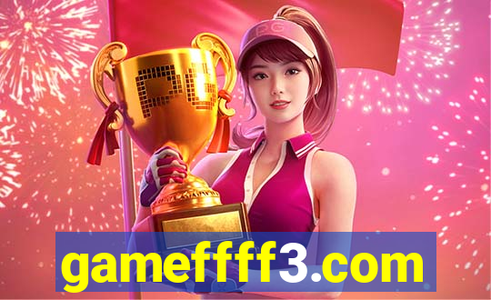 gameffff3.com