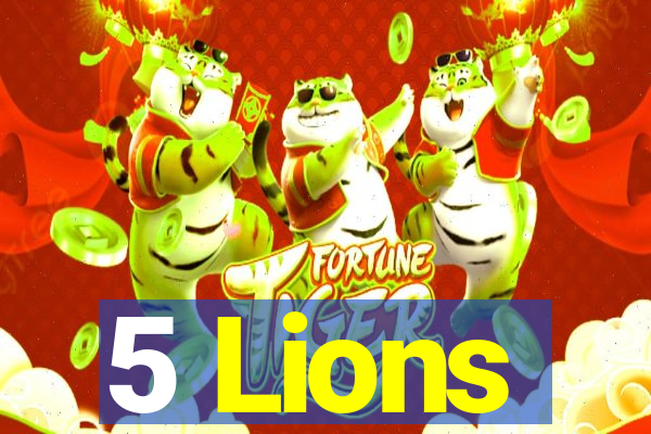 5 Lions