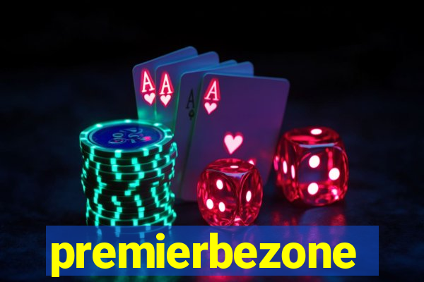 premierbezone