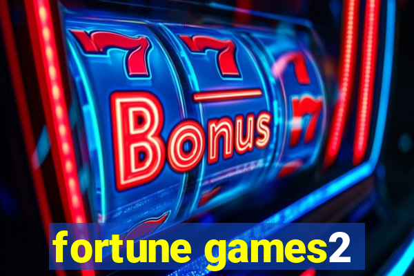 fortune games2