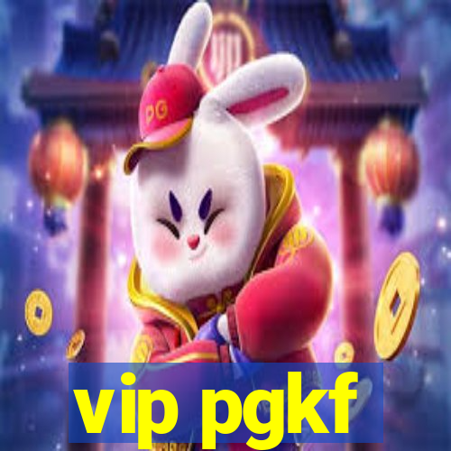 vip pgkf