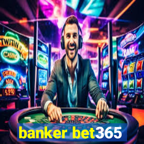 banker bet365