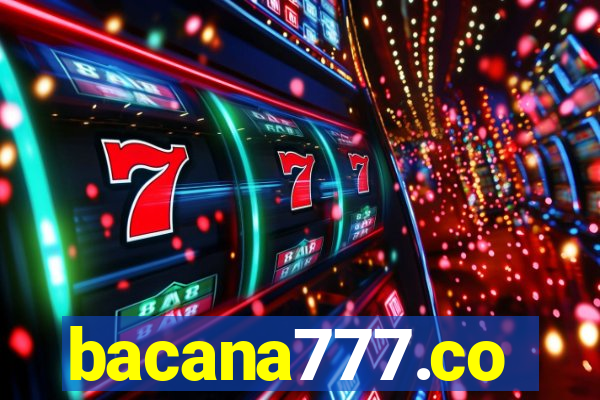 bacana777.co