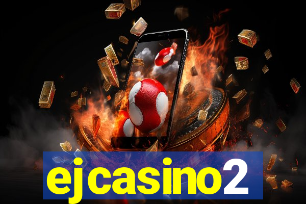 ejcasino2