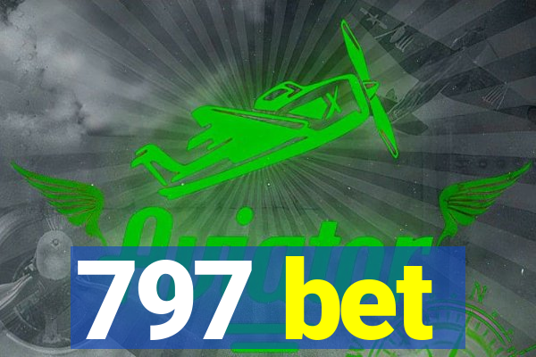 797 bet