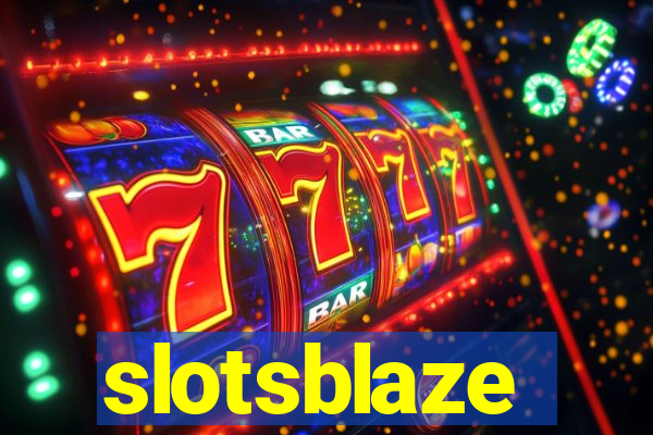 slotsblaze