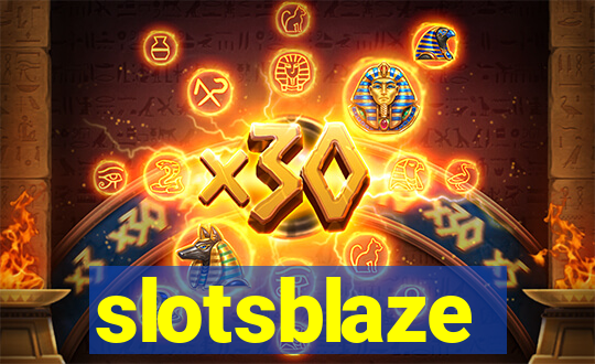 slotsblaze