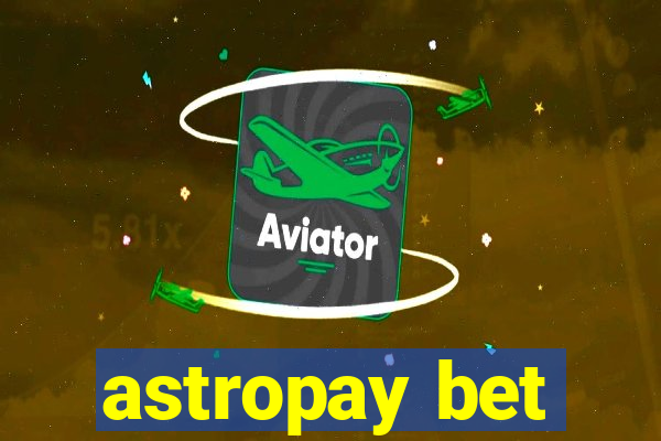 astropay bet