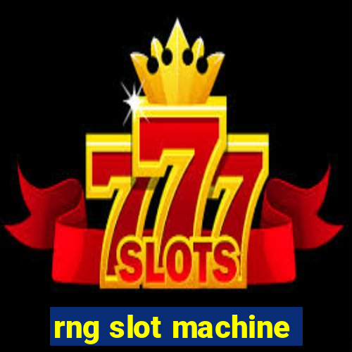 rng slot machine