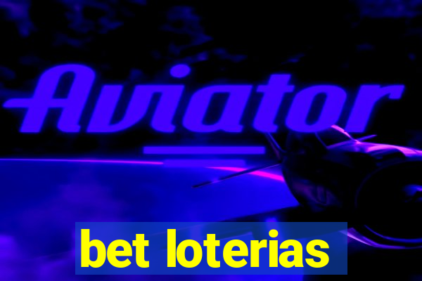 bet loterias