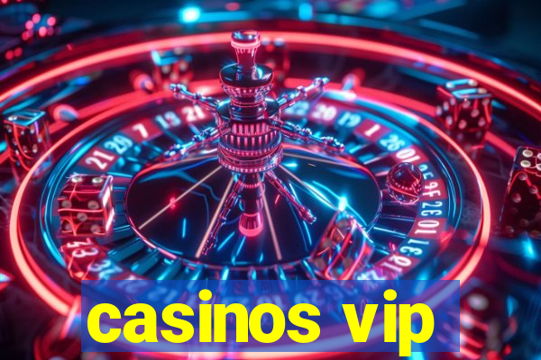 casinos vip