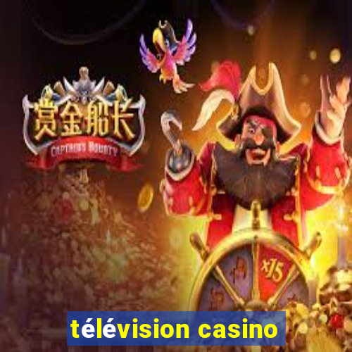 télévision casino