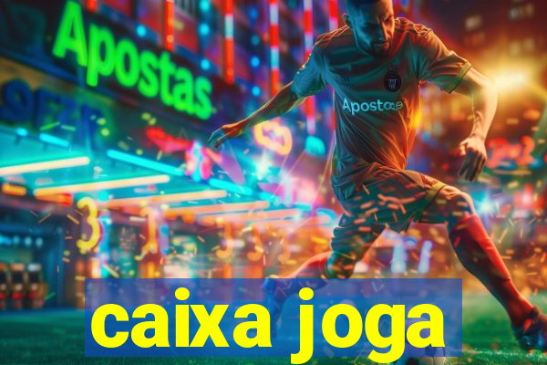 caixa joga