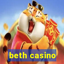 beth casino