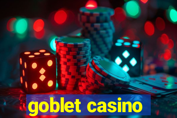 goblet casino