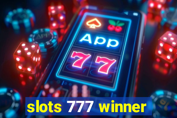 slots 777 winner