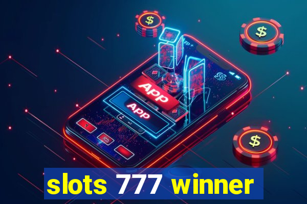 slots 777 winner