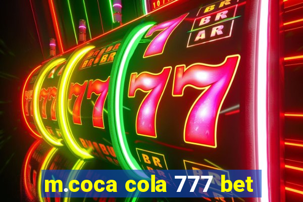 m.coca cola 777 bet