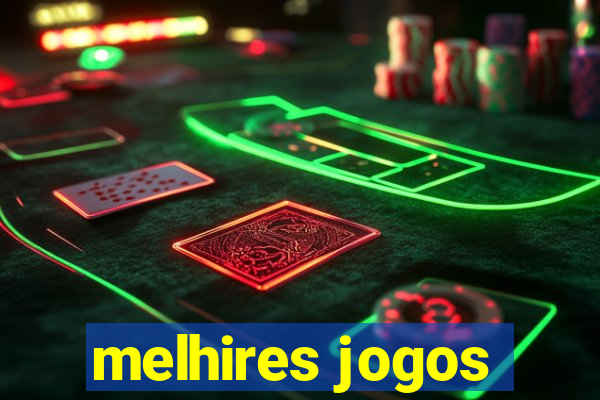 melhires jogos