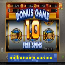 millionaire casino