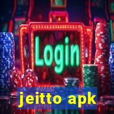 jeitto apk