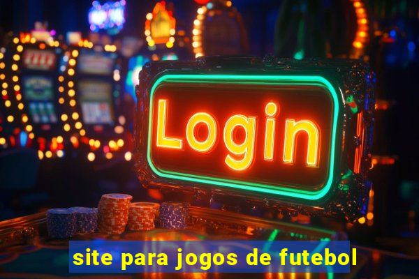 site para jogos de futebol