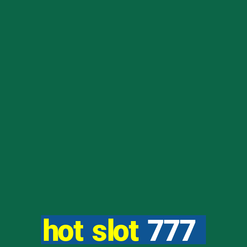 hot slot 777