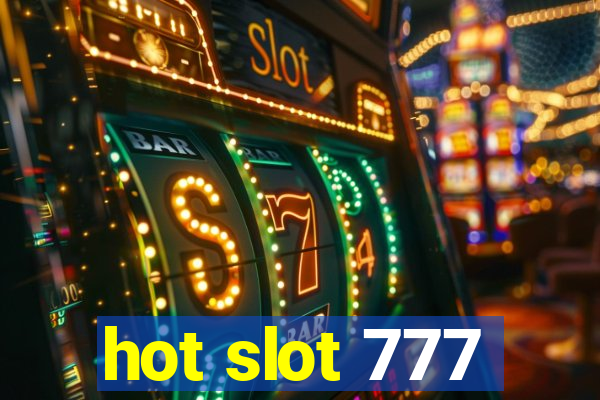 hot slot 777