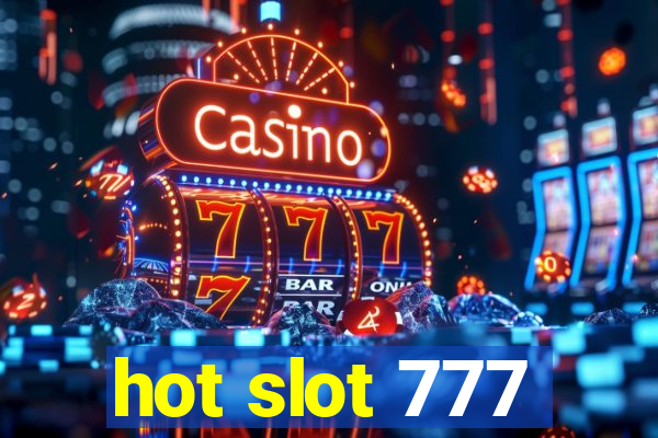 hot slot 777