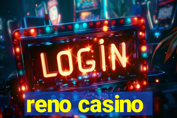 reno casino