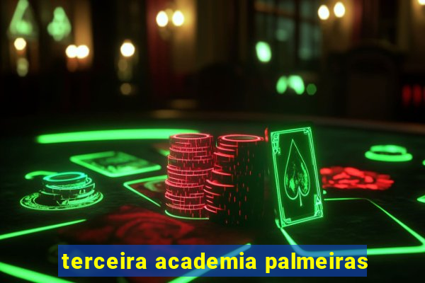 terceira academia palmeiras