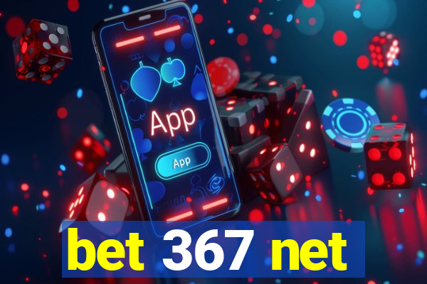 bet 367 net