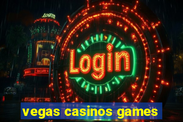 vegas casinos games