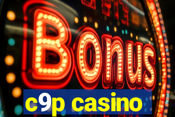 c9p casino