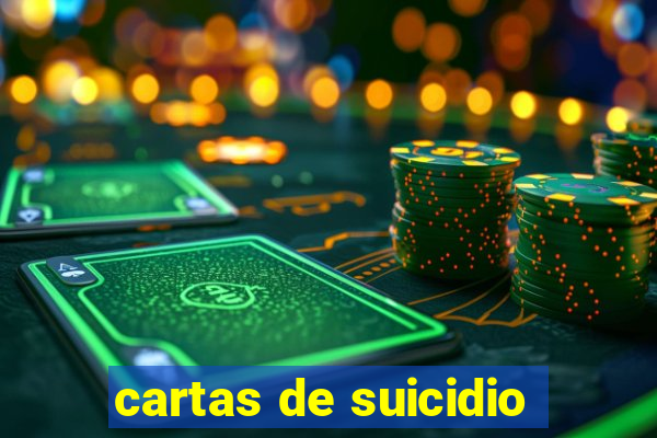 cartas de suicidio