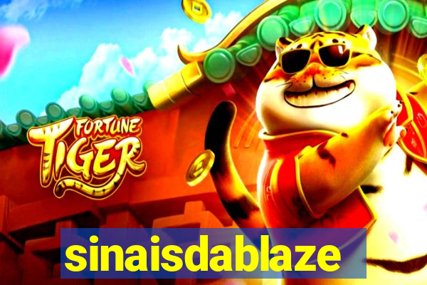 sinaisdablaze