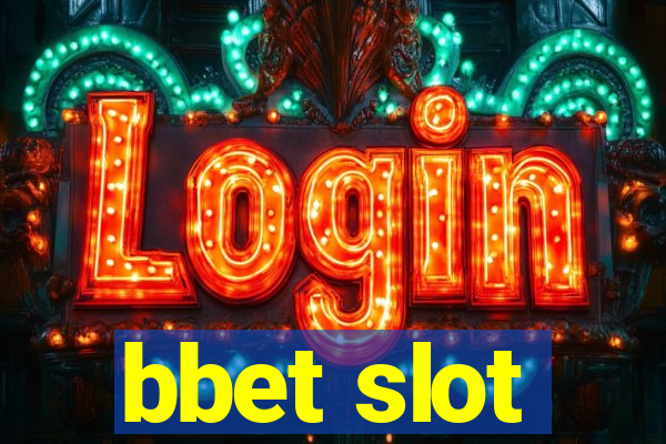 bbet slot