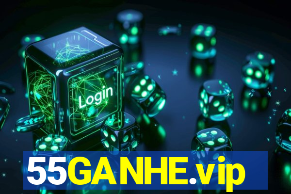 55GANHE.vip