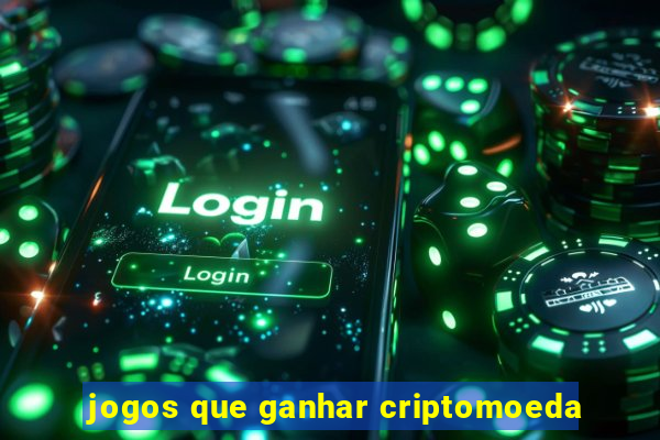 jogos que ganhar criptomoeda