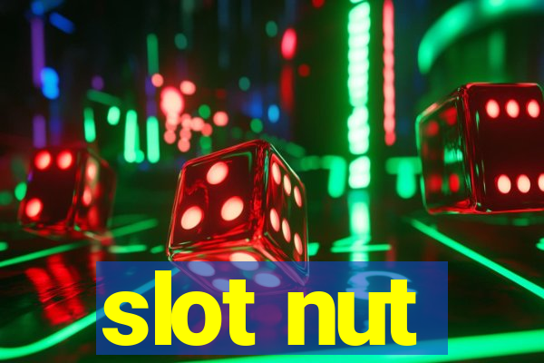 slot nut