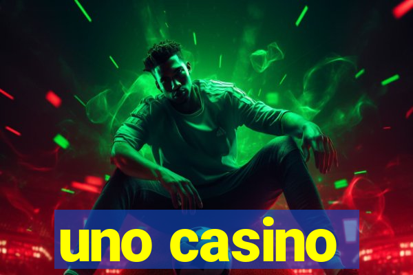 uno casino