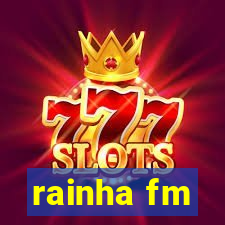 rainha fm