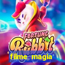 filme magia estranha completo dublado